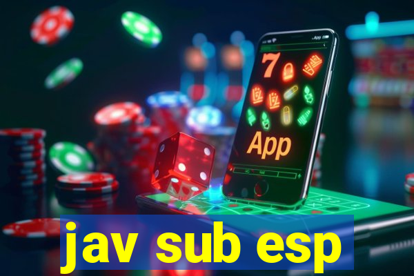 jav sub esp